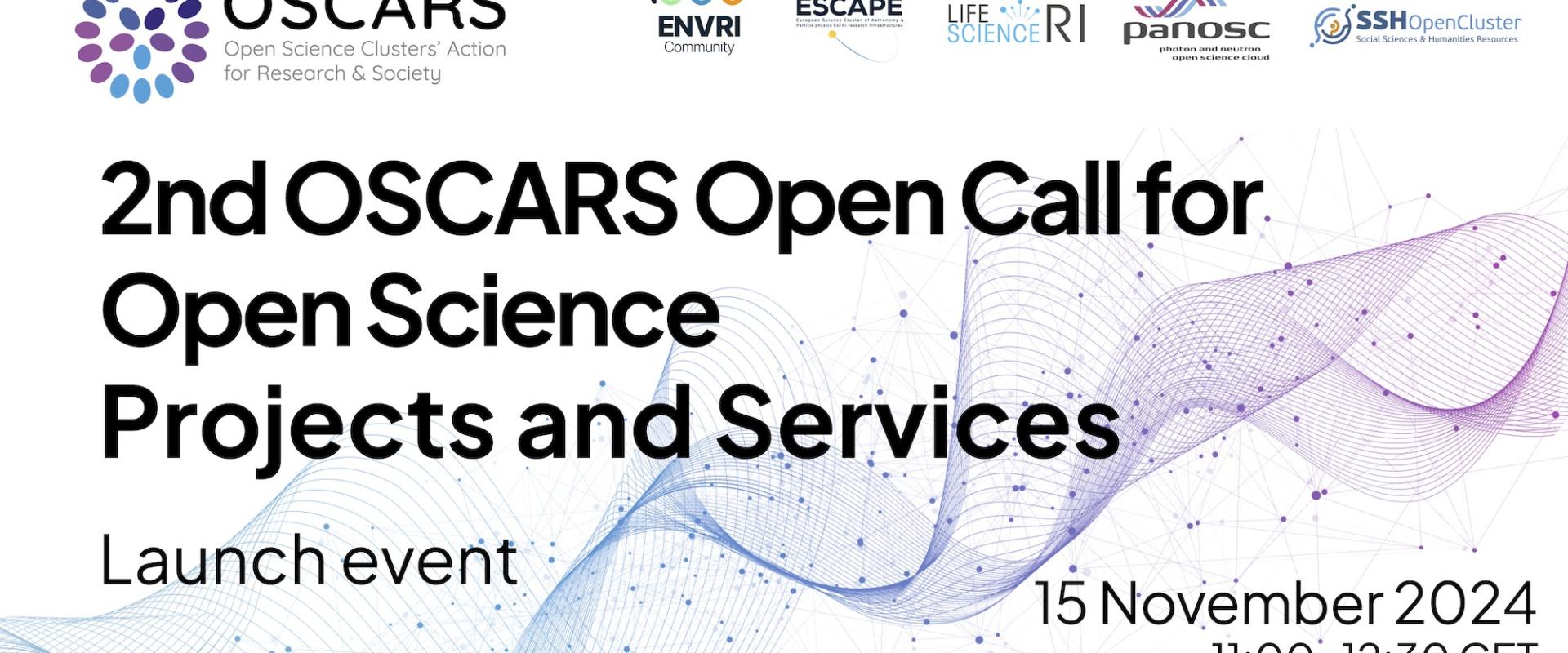 OSCARS 2nd Open Call LAUNCH EVENT 15 November 2024 - BANNER